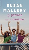 Le persone a cui teniamo: Harmony Romance. E-book. Formato EPUB ebook