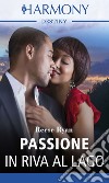 Passione in riva al lago: Harmony Destiny. E-book. Formato EPUB ebook