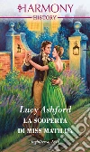 La scoperta di Miss Matilda: Harmony History. E-book. Formato EPUB ebook di Lucy Ashford
