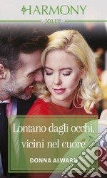 Lontano dagli occhi, vicini nel cuore: Harmony Jolly. E-book. Formato EPUB ebook