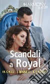 Scandali a Royal: Harmony Extra. E-book. Formato EPUB ebook