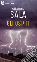 Gli ospiti (eLit): eLit. E-book. Formato EPUB ebook