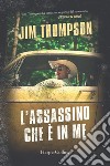 L'assassino che è in me. E-book. Formato EPUB ebook