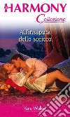 All'insaputa dello sceicco: Harmony Collezione. E-book. Formato EPUB ebook