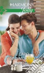 Il capo innamorato: Harmony Jolly. E-book. Formato EPUB ebook