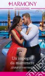 Un impegno da mantenere: Harmony Collezione. E-book. Formato EPUB ebook