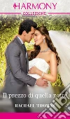 Il prezzo di quella notte: Harmony Collezione. E-book. Formato EPUB ebook di Rachael Thomas