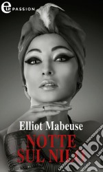 Notte sul Nilo (eLit): eLit. E-book. Formato EPUB ebook