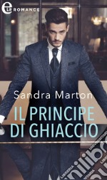 Il principe di ghiaccio (eLit): eLit. E-book. Formato EPUB ebook