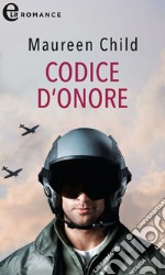 Codice d'onore (eLit): eLit. E-book. Formato EPUB ebook