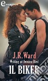 Il biker (eLit): eLit. E-book. Formato EPUB ebook di Jessica Bird