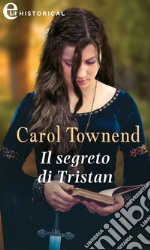 Il segreto di Tristan (eLit): eLit. E-book. Formato EPUB ebook