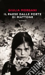 Il paese dalle porte di mattone. E-book. Formato EPUB ebook