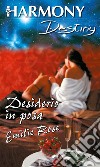 Desiderio in posa: Harmony Destiny. E-book. Formato EPUB ebook