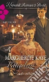 Pettegolezzi in società: I Grandi Romanzi Storici. E-book. Formato EPUB ebook di Marguerite Kaye