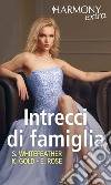 Intrecci di famiglia: Harmony Extra. E-book. Formato EPUB ebook