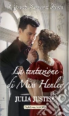 La tentazione di Miss Henley. E-book. Formato EPUB ebook di Julia Justiss