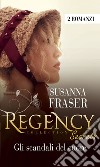 Gli scandali del cuore: Regency Collection. E-book. Formato EPUB ebook di Susanna Fraser