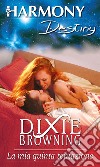 La mia quinta tentazione: Harmony Destiny. E-book. Formato EPUB ebook di Dixie Browning