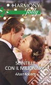 Scintille con il milionario. E-book. Formato EPUB ebook