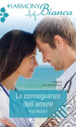 Le conseguenze dell'amore. E-book. Formato EPUB ebook