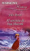 Al servizio di sua maestà. E-book. Formato EPUB ebook di Julia Byrne