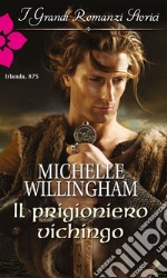 Il prigioniero vichingo. E-book. Formato EPUB ebook