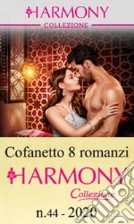 Cofanetto 8 Harmony Collezione n.44/2020: Harmony Collezione. E-book. Formato EPUB ebook