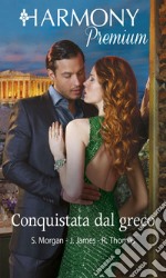 Conquistata dal greco: Harmony Premium. E-book. Formato EPUB ebook