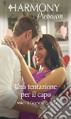 Una tentazione per il capo: Harmony Premium. E-book. Formato EPUB ebook