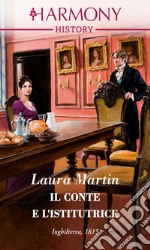 Il conte e l'istitutrice: Harmony History. E-book. Formato EPUB