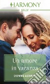 Un amore in vacanza: Harmony Jolly. E-book. Formato EPUB ebook