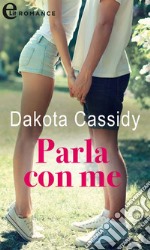 Parla con me (eLit): eLit. E-book. Formato EPUB ebook