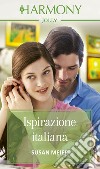 Ispirazione italiana. E-book. Formato EPUB ebook