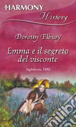 Emma e il segreto del visconte. E-book. Formato EPUB ebook