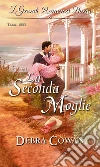 La seconda moglie. E-book. Formato EPUB ebook di Debra Cowan