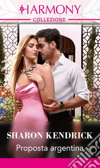 Proposta argentina: Harmony Collezione. E-book. Formato EPUB ebook