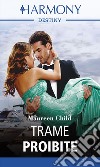 Trame proibite: Harmony Destiny. E-book. Formato EPUB ebook