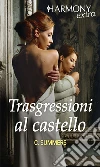 Trasgressioni al castello: Harmony Extra. E-book. Formato EPUB ebook di Cara Summers