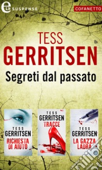 Segreti dal passato | Cofanetto (eLit): eLit. E-book. Formato EPUB ebook di Tess Gerritsen