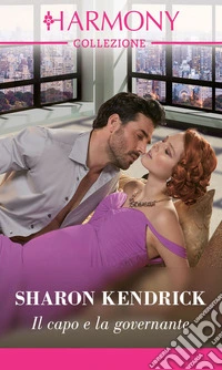 Il capo e la governante: Harmony Collezione. E-book. Formato EPUB ebook