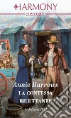 La contessa riluttante: Harmony History. E-book. Formato EPUB ebook