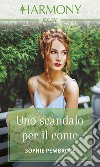 Uno scandalo per il conte: Harmony Jolly. E-book. Formato EPUB ebook