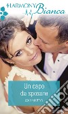 Un capo da sposare: Harmony Bianca. E-book. Formato EPUB ebook