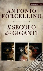 Il secolo dei giganti - Cofanetto: Il cavallo di bronzo. L'avventura di Leonardo - Il colosso di marmo. L'ardore di Michelangelo - Il fermaglio di perla. La grazia di Raffaello. E-book. Formato EPUB ebook