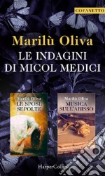 Le indagini di Micol Medici - Cofanetto: Le spose sepolte - Musica sull'abisso. E-book. Formato EPUB ebook