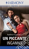 Un piccante inganno: Harmony Destiny. E-book. Formato EPUB ebook