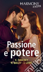 Passione e potere: Harmony Extra. E-book. Formato EPUB ebook