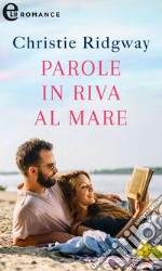 Parole in riva al mare (eLit): eLit. E-book. Formato EPUB ebook