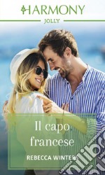 Il capo francese: Harmony Jolly. E-book. Formato EPUB ebook